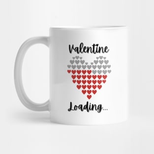 Valentine loading... Mug